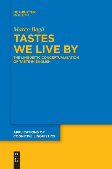 Tastes We Live by
