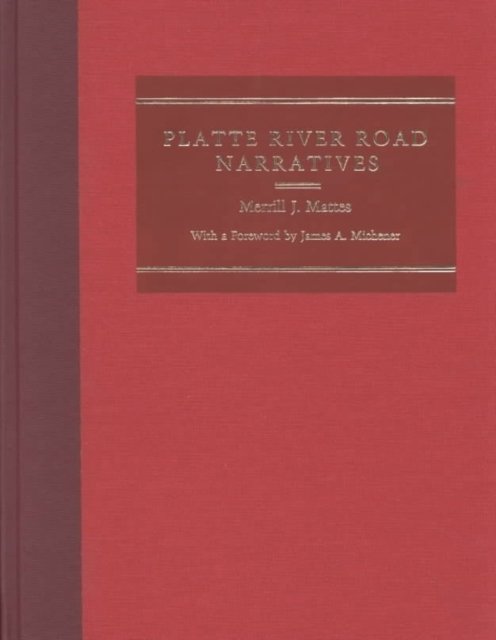Platte River Road Narratives