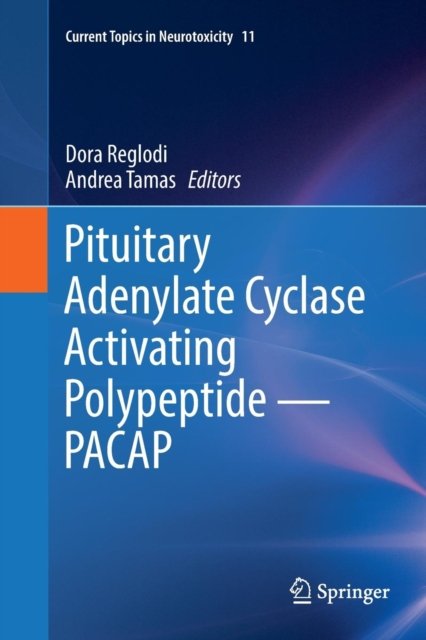 Pituitary Adenylate Cyclase Activating Polypeptide — PACAP