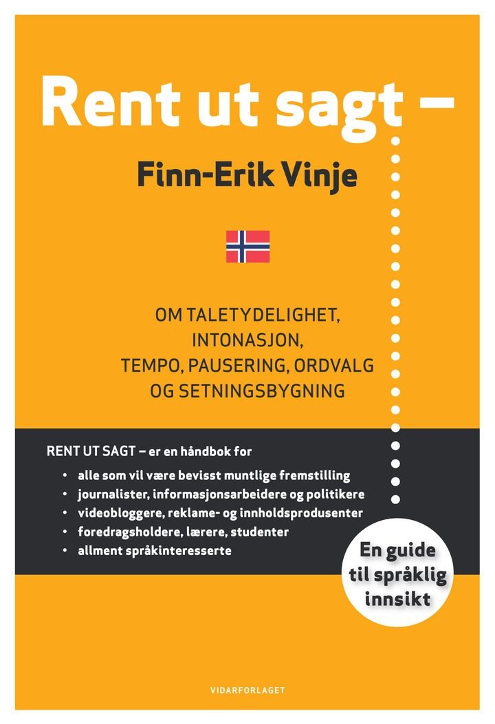 Rent ut sagt - - et omriss av østnorsk standardtalemål