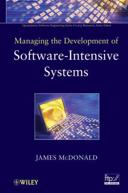 Managing the Development of Software–Intensive Systems