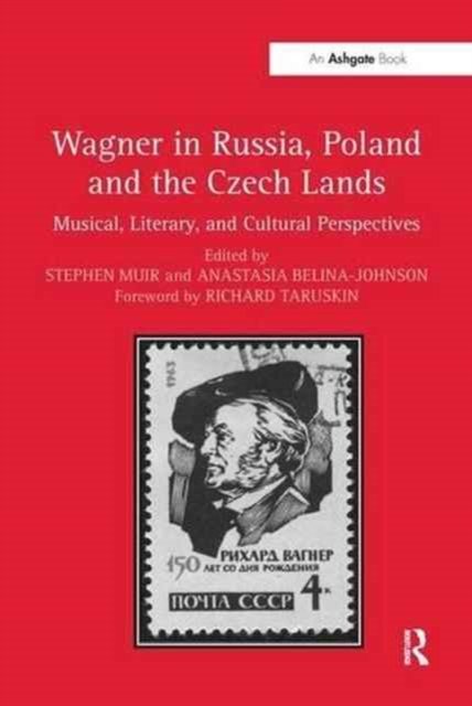 Wagner in Russia, Poland and the Czech Lands
