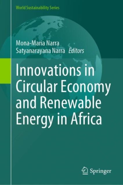 Innovations in Circular Economy and Renewable Energy in Africa