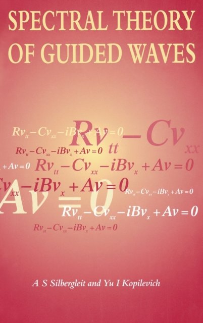 Spectral Theory of Guided Waves