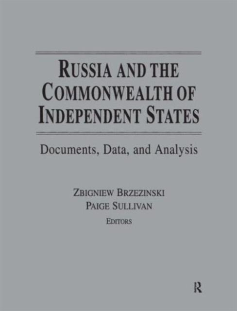 Russia and the Commonwealth of Independent States