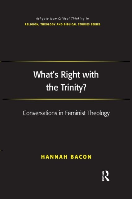 What's Right with the Trinity?