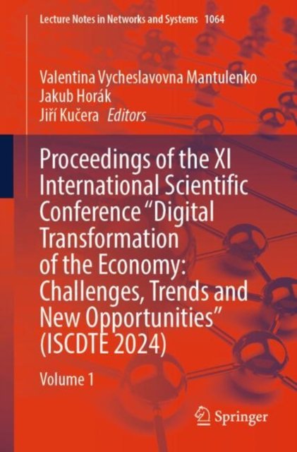 Proceedings of the XI International Scientific Conference Digital Transformation of the Economy