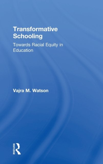 Transformative Schooling