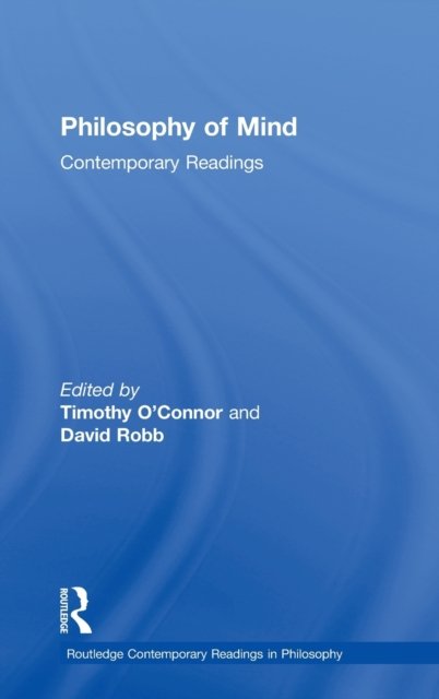 Philosophy of Mind: Contemporary Readings