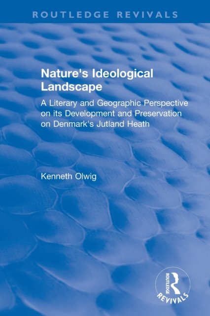 Nature's Ideological Landscape