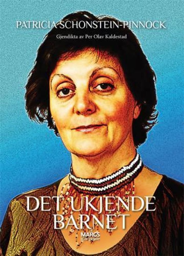 Det ukjende barnet - dikt om krig, kjærleik og lengt