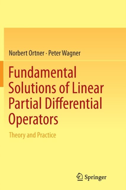 Fundamental Solutions of Linear Partial Differential Operators