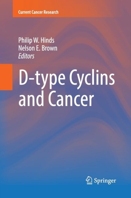 D-type Cyclins and Cancer