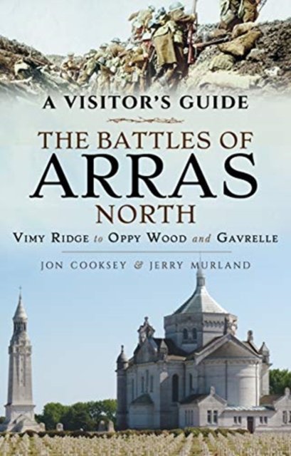 The Battles of Arras North