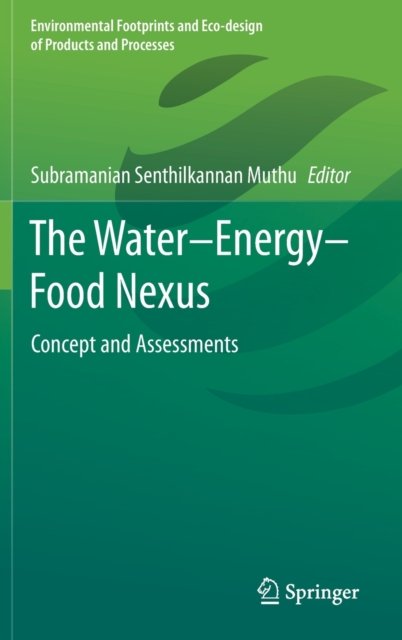 The Water–Energy–Food Nexus
