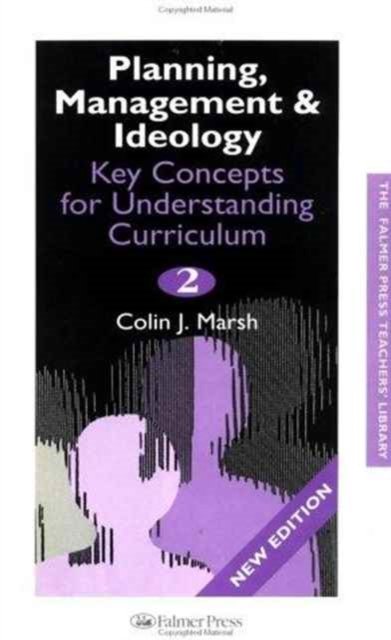 Planning, Management and Ideology