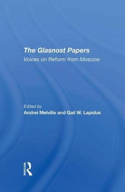 The Glasnost Papers