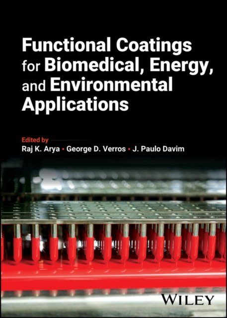 Functional Coatings for Biomedical, Energy, and En vironmental Applications