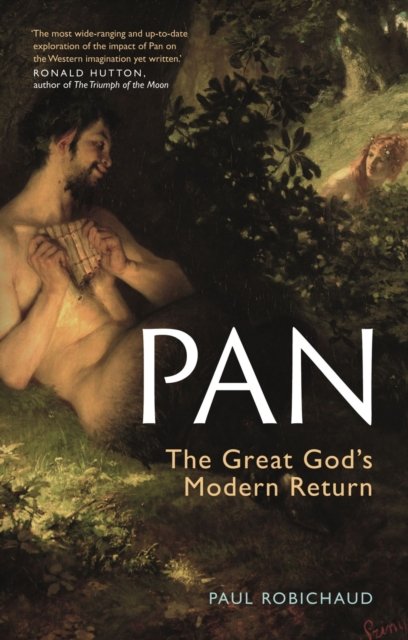 Pan – The Great God's Modern Return