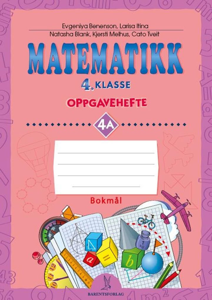 Matematikk - Oppgavehefte 4A : 4. klasse