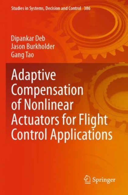 Adaptive Compensation of Nonlinear Actuators for Flight Control Applications
