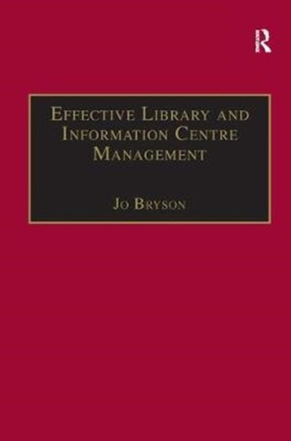 Effective Library and Information Centre Management