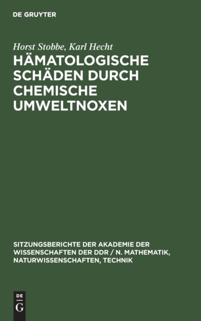 Hamatologische Schaden Durch Chemische Umweltnoxen