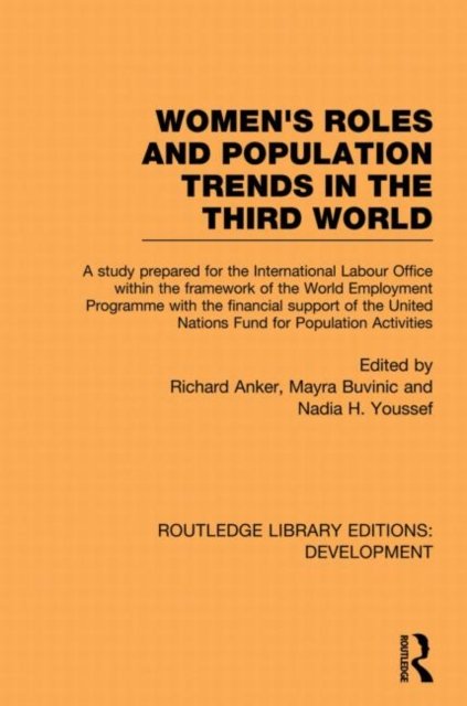 Womens'' Roles and Population Trends in the Third World