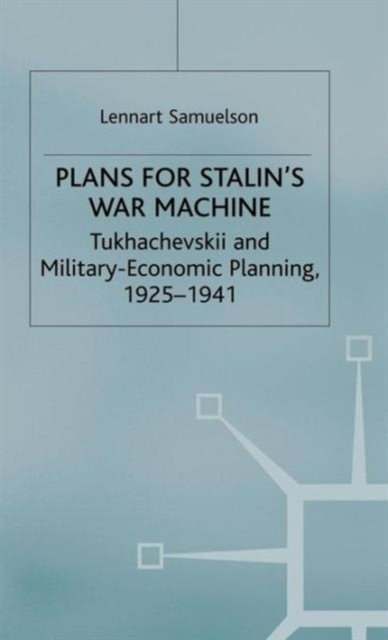 Plans for Stalin's War-Machine
