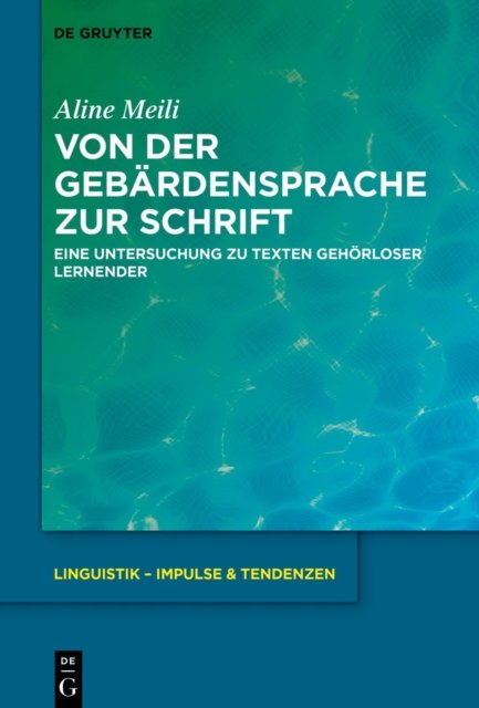 Von Der Gebärdensprache Zur Schrift
