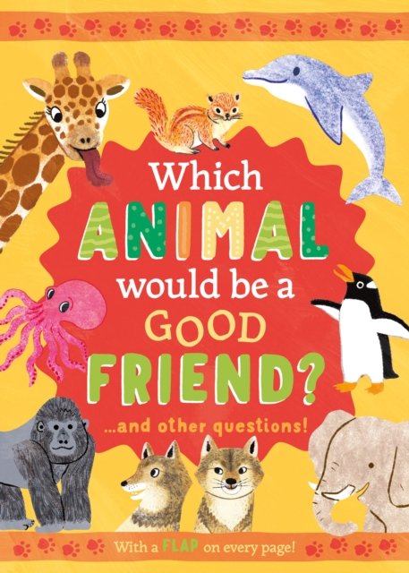 Which Animal Would be a Good Friend?
