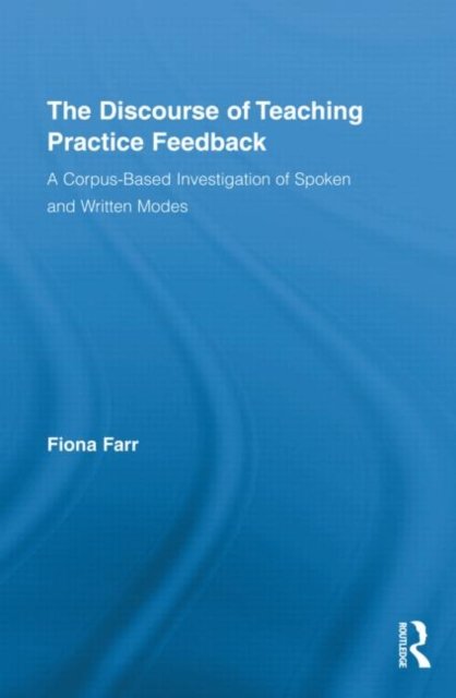 The Discourse of Teaching Practice Feedback