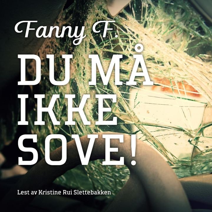 Du må ikke sove!