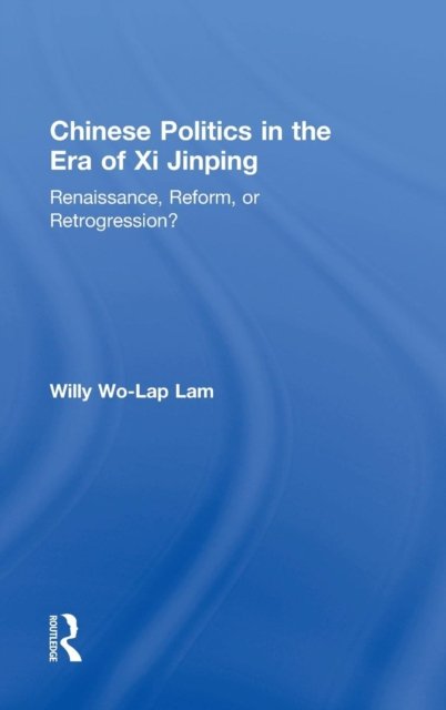 Chinese Politics in the Era of Xi Jinping