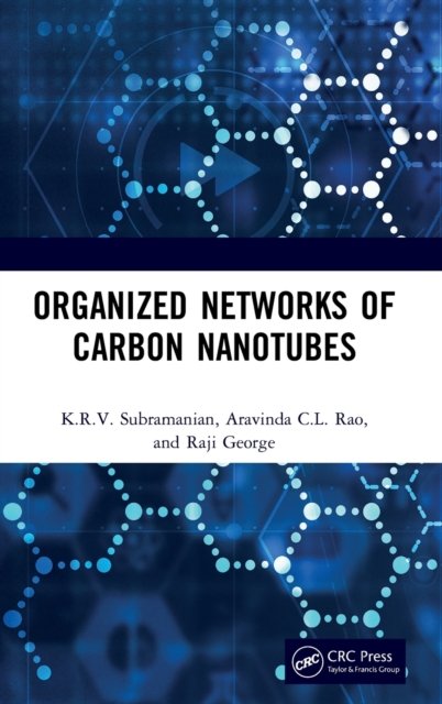 Organized Networks of Carbon Nanotubes