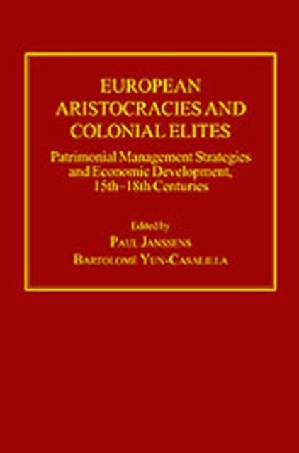European Aristocracies and Colonial Elites