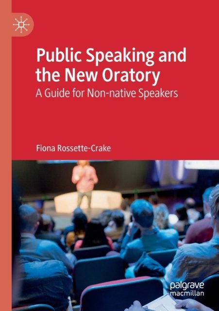 Public Speaking and the New Oratory