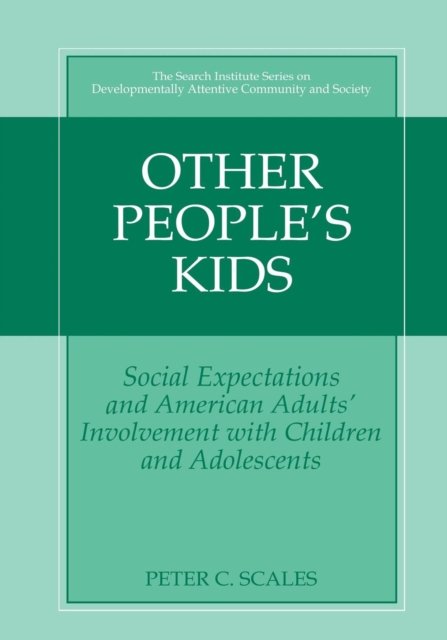Other People''s Kids