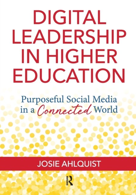 Digital Leadership in Higher Education