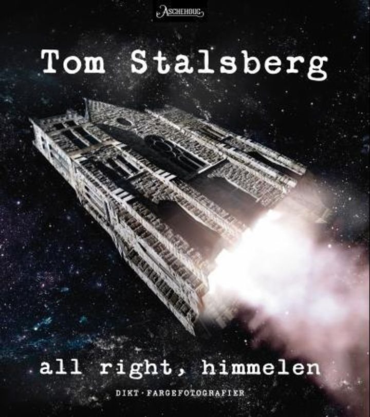 All right, himmelen - dikt : fargefotografier