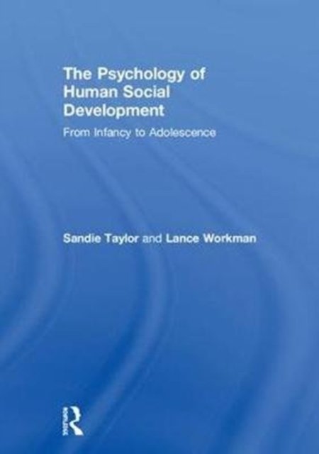 The Psychology of Human Social Development