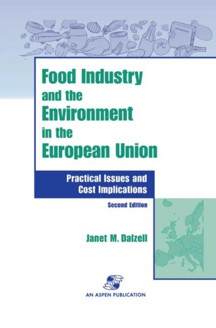 Food Industry and the Environment in the European Union