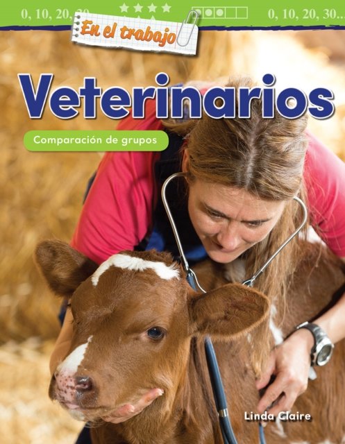 En el trabajo: Veterinarios