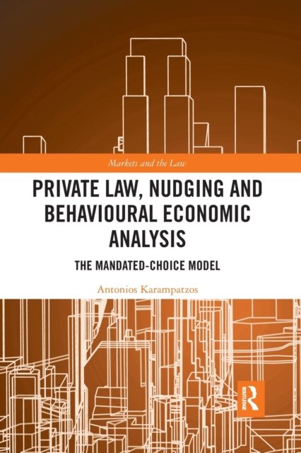 Private Law, Nudging and Behavioural Economic Analysis