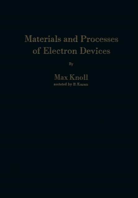 Materials and Processes of Electron Devices
