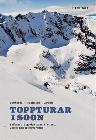 Toppturar i Sogn av Bjørnar Bjørhusdal, Andreas Haslestad, Vegard Vereide