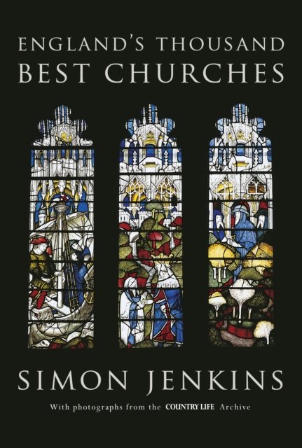 England''s Thousand Best Churches