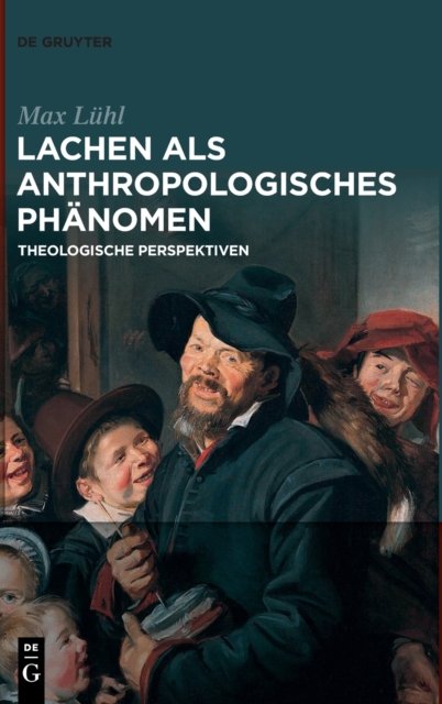 Lachen als anthropologisches Phänomen