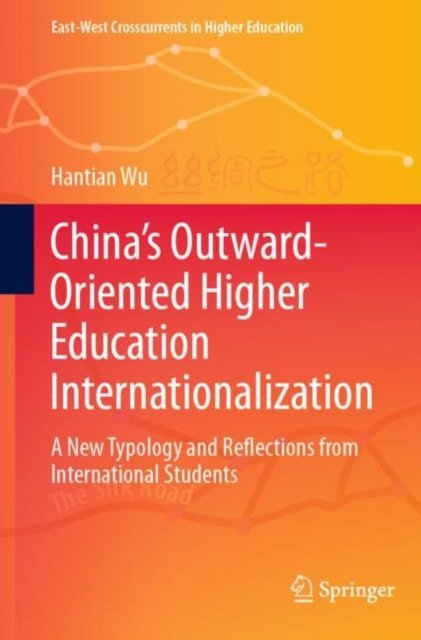 China''s Outward-Oriented Higher Education Internationalization