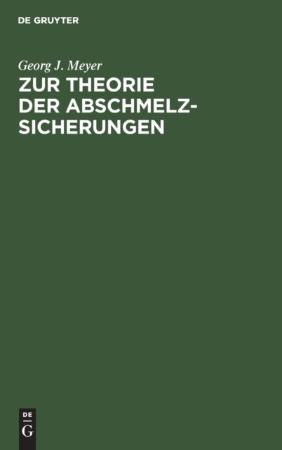 Zur Theorie der Abschmelzsicherungen